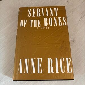 Servant of the Bones – Anne Rice – 1st Edition HC – 1996 – Knopf – Raised Cover